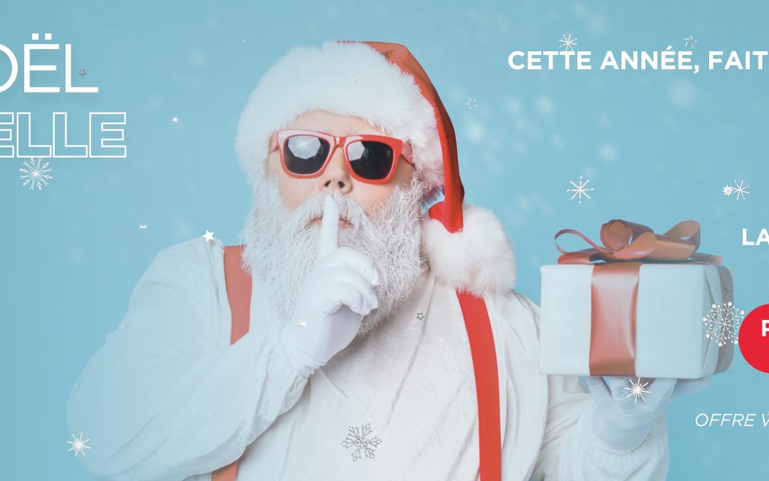 OFFRE DE NOËL EXCEPTIONNELLE