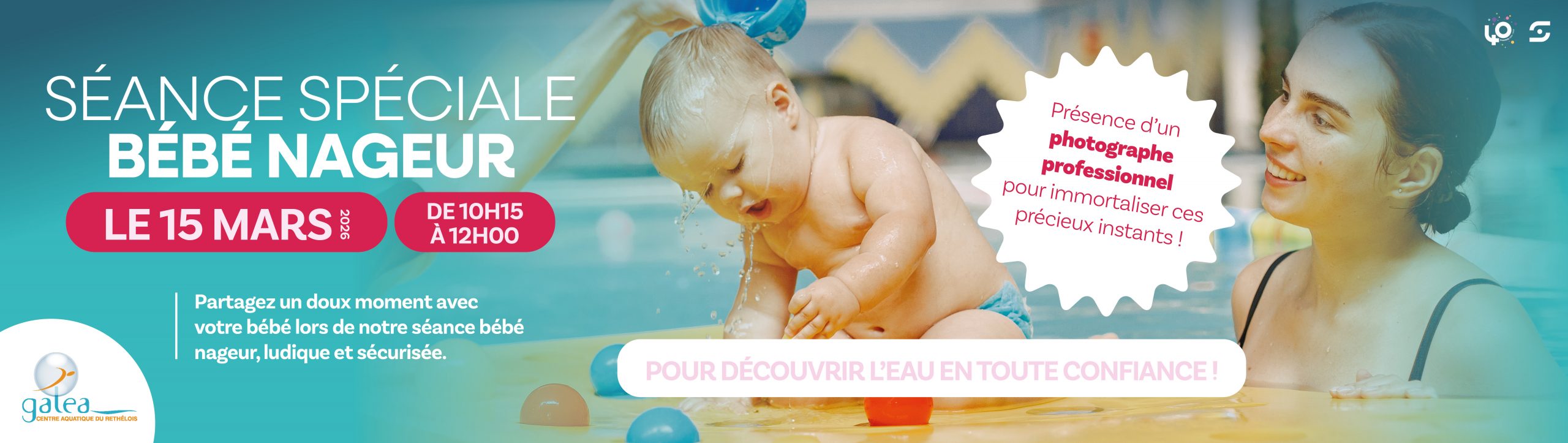 SÉANCE SPÉCIALE BÉBÉ NAGEUR