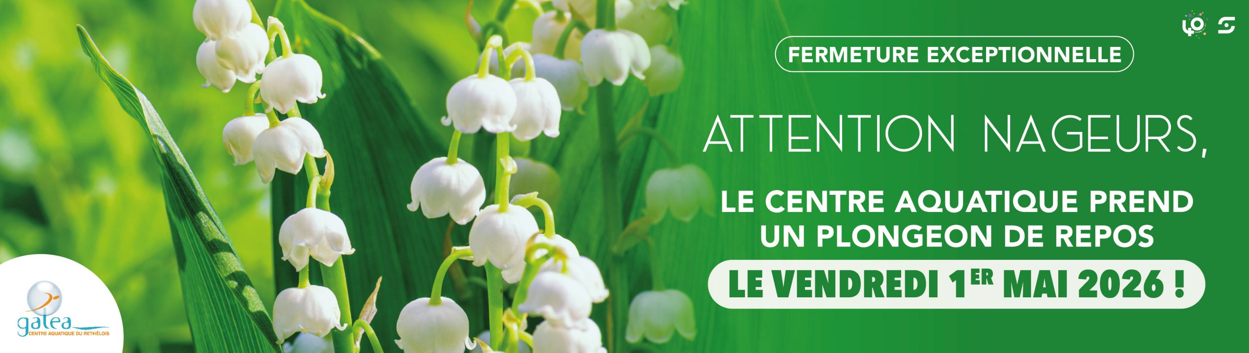 FERMETURE EXCEPTIONNELLE